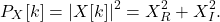 \begin{equation*}P_{X}[k] = |X[k]|^2 = X_{R}^2 + X_{I}^2.\end{equation*}