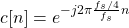 \begin{equation*}c[n] = e^{-j2\pi \frac{f_s/4}{f_s} n}\end{equation*}