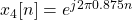 x_{4}[n] = e^{j2\pi 0.875n}