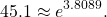 \begin{equation*}45.1 \approx e^{3.8089}.\end{equation*}