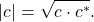 \begin{equation*}|c| = \sqrt{c \cdot c^*}.\end{equation*}