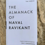 The Almanack of Naval Ravikant