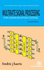 Multirate Signal Processing by fred harris